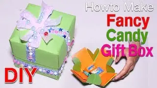 DIY Craft, How to make Nice and fancy candy gift box