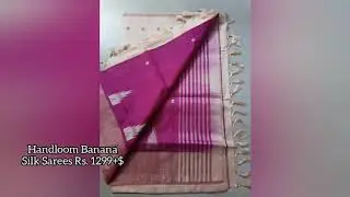 New Collections of Pure Handloom Banana Silk Sarees || Premi Collections