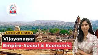 Social & Economic Aspect of Vijayanagar Empire - Explained | UPSC Medieval History | Legacy IAS