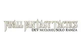 Starting Guide and Early Strategies for Solo Ramza Solo Subclass  Playthrough: FINAL FANTASY TACTICS