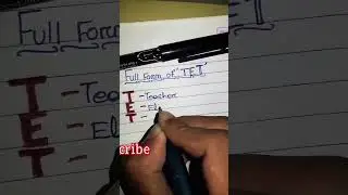 full form of TET🖋️#shorts#fullform