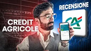 Recensione Cr&eacute;dit Agricole: La Migliore CARTA e CONTO ONLINE per il 2025