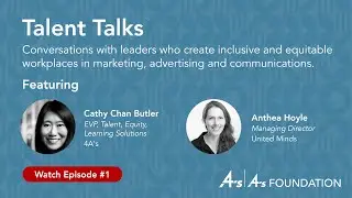 4A's Talent Talks (Relaunched) | Episode #1 | Anthea Hoyle, United Minds