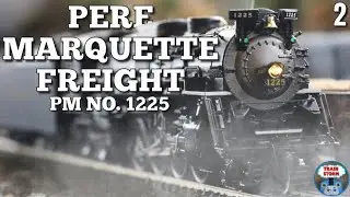 Trains In Miniature | Ep. 02: Pere Marquette Freight | PM 1225