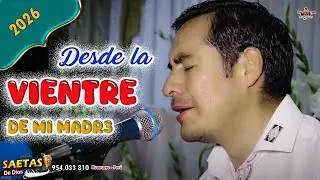 Ministerio Internacional 🔥 SAETAS DE DIOS 🎤Tema: DESDE la Vientre de mi Madre🙏 Primicia 2026👉En vivo