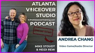 Atlanta Voiceover Studio Podcast: Get started in VO for VIDEO GAMES | Andrea Chang of Hi-Rez Studios