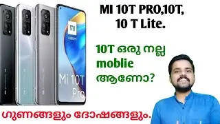 MI 10T PRO, 10T, 10T LITE, MALAYALAM REVIEW.