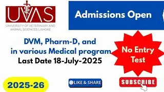 Admissions open in UVAS DVM Pharm-D medical lab technician and many more in all campuses