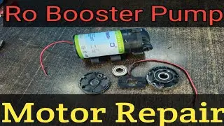 MOTOR Repair || Booster pump Repair || Ro ki MOTOR Kaise thik kare