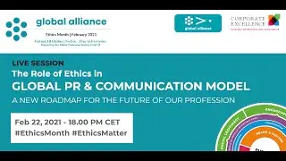 The role of Ethics in The Global PR & Communication Model 2021