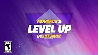 Monarch&rsquo;s Level Up Quest Pack Fortnite Announcement Trailer