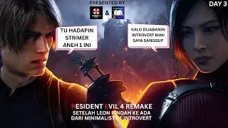 SETELAH LEON GILIRAN NENG ADA YG DI TROLL STRIMER JADI INTROVERT RESIDENT EVIL 4 REMAKE