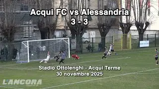Acqui&ndash;Alessandria: emozioni e gol in un 3-3 combattuto