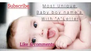 Amazing and Popular Baby Boys Names From 