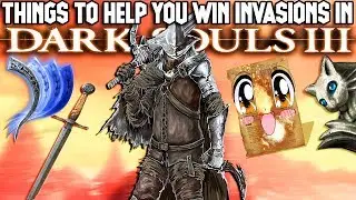 12 Tips & Items That Will Help You Win More Invasions In Dark Souls 3! (Dark Souls 3 Tips...In 2019)