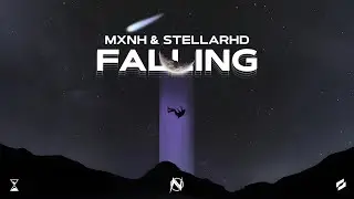 [NGM200] Mxnh & StellarHD - Falling (Official Lyric Video)