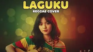 LAGUKU || REGGAE COVER