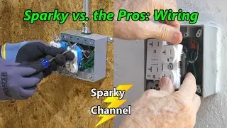 Sparky vs the Pros: Wiring