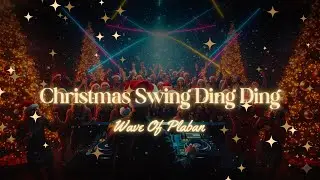 Christmas Swing Ding Ding | Christmas Party Song 2025 | DJ Dance Track | Wave of Plaban