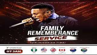 FAMILY REMEMBRANCE SERVICE - 7th January 2022