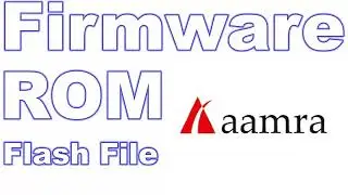 Aamra Aphone Firmware ROM [flash file] Download [descargar]
