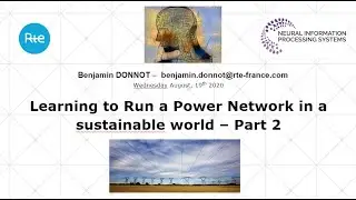 (IEEE BDA Tutorial Series) Power network in a sustainable world. Part 2: RTE competition tutorial