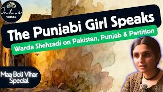 Waris Shah, Zia & Love: A Serious Punjabi Podcast with Warda Shehzadi