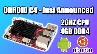 The New ODROID C4 Was Just Announced! New SBC for 2020!