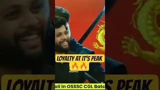 LOYALTY AT IT'S PEAK 🔥🔥 || CHAMPION SERIES || OSSC CGL 2025 #loyalty #bidyasagarclassesOSSC