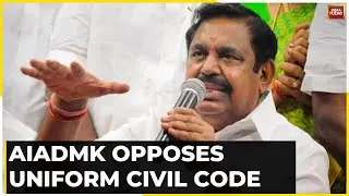 Uniform Civil Code: BJP Ally AIADMK Opposes UCC,  Says 'Read Our Manifesto'