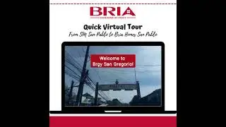 Virtual Tour from SM San Pablo to Bria Homes San Pablo