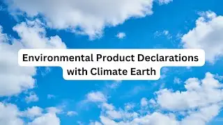 Environmental Product Declarations with Climate Earth