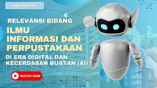 Ilmu Perpustakaan vs Era AI 🤖📚 | Tantangan dan Relevansi