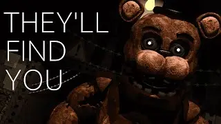 [SFM FNAF] They'll Find You 1 DAY COLLAB PART
