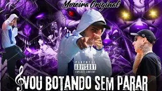 Moreira Original - Vou Botando Sem Parar (Dj Mandrake 100% Original  (Bzl Records) 