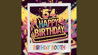 Happy 54th Birthday