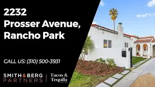 2232 Prosser Avenue, Rancho Park | Smith & Berg Partners