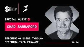 Chad Barraford - THORChain | Empowering Users Through Decentralized Finance