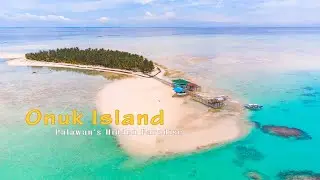 Onuk Island | The Best Island in Balabac, Palawan