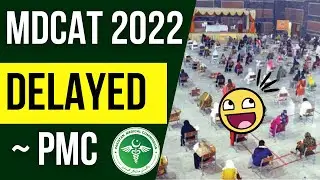 MDCAT Delayed !! PMC Latest News Today  | NMDCAT Schedule Changed