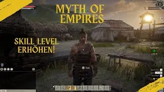 Skill Level erh&ouml;hen Guide- Tutorial- Myth of Empires - King_ChiefTV - deutsch