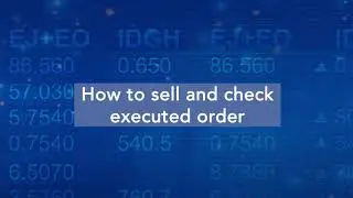 How to sell and check executed order?