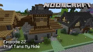 Building a Leatherworker Shop - That Tans My Hide | NoobCraft Let's Play (Ep.22) | Bedrock 1.17/1.18