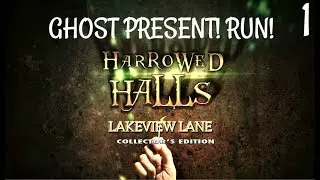 Hallowed Halls: Lakeview Lane CE Gameplay - Part 1 - GHOST PRESENT! RUN!