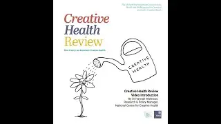 Introduction to the Creative Health Review