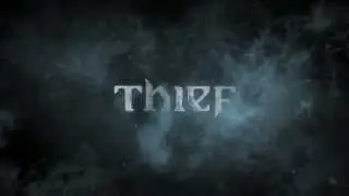 Thief - Gameplay Trailer