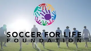 The Soccer for Life Foundation Impact