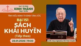 📖 Bài 151: Sách Khải Huyền (buổi 3) | 28-1-2026