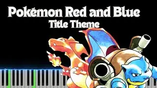 Pok&eacute;mon Red and Blue - Title Theme | Piano Tutorial