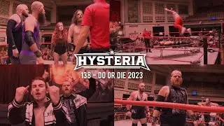 Hysteria 138 - Do Or Die 2023